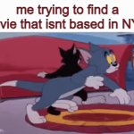 almost every movie i see is based/has setting in new york city | me trying to find a movie that isnt based in NYC: | image tagged in gifs,fun,funny,memes,relatable,nyc | made w/ Imgflip video-to-gif maker