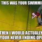 Opinions | MAYBE IF THIS WAS YOUR SWIMMING POOL; THEN I WOULD ACTUALLY VALUE YOUR NEVER ENDING OPINIONS | image tagged in scrooge mcduck dives into gold coins,opinion,rich,opinions,values | made w/ Imgflip meme maker