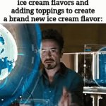 Baskin Robbins | The person at Baskin Robbins mixing random ice cream flavors and adding toppings to create a brand new ice cream flavor: | image tagged in gifs,baskin robbins,ice cream,blank white template,memes,dessert | made w/ Imgflip video-to-gif maker