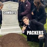 Peace sign tombstone | COWBOYS; PACKERS | image tagged in peace sign tombstone | made w/ Imgflip meme maker