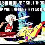 Your So Skibidi meme