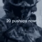 20 pushups now