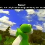 Lets a go. Okie Dokie. | Nobody: 

Mario and Luigi after seeing an enemy turn around: | image tagged in gifs,mario | made w/ Imgflip video-to-gif maker