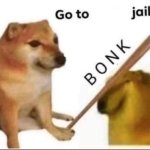 Go to --- Jail