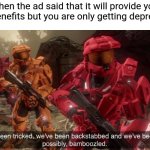 Is this NSFW?,if it is please tell me | When the ad said that it will provide you with benefits but you are only getting depression: | image tagged in we've been tricked,youtube,ads | made w/ Imgflip meme maker