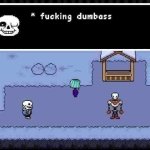 fucking dumbass