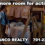 stepbrothers activities | Need more room for activities? Call BIANCO REALTY    701-224-1100 | image tagged in stepbrothers activities | made w/ Imgflip meme maker