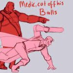 Medic cut off his balls