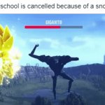 Bad Ending: Online Classes | When school is cancelled because of a snow day | image tagged in memes,snow day,school | made w/ Imgflip video-to-gif maker