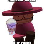 BP Banbodi | I GOT GRIMACE SHAKE; BUT THERE ARE POISON FOOD | image tagged in bp banbodi | made w/ Imgflip meme maker