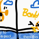 EXAMPLE | You try to dive into a pool; then this happens: | image tagged in pool dive gone wrong,algodoo,memes | made w/ Imgflip meme maker