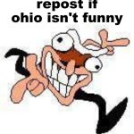 Repost If Ohio Isn't Funny