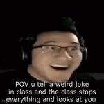Oh nooooooo | POV u tell a weird joke in class and the class stops everything and looks at you | image tagged in gifs,that moment | made w/ Imgflip video-to-gif maker