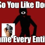 seek | Oh, So You Like Doors? Name Every Entity. | image tagged in seek,memes,goofy,roblox doors | made w/ Imgflip meme maker