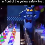 AHHHHHHHLSEIUFTHUTGKUsaygexDGHCKIMKHHHH | my mum when i walk 1 millimeter in front of the yellow safety line : | image tagged in bonnie scared | made w/ Imgflip meme maker