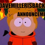 davemillerisback announcement temp meme