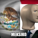 Mexico Meme Man meme