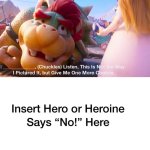 who gives bowser a chance yes or no meme