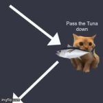 Pass the tuna down GIF Template