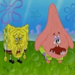 PLASTIC SURGERY GONE WRONG | image tagged in spongebob and patrick face freeze,memes,spongebob,patrick,plastic surgery,gone wrong | made w/ Imgflip meme maker
