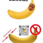 BanAnas - Banana (Just For Laugh) | image tagged in bananas banana - just for laugh | made w/ Imgflip meme maker