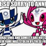 Shall we declare a war on this place?! | WE ARE SO SORRY TO ANNOUNCE; THAT MIRAITOWA AND SOMEITY ARE NOT COMING IN 2024, THEIR FAME WAS STOLEN BY THESE FRENCH JERKS | image tagged in miraitowa and someity,memes,olympics,miraitowa,someity | made w/ Imgflip meme maker