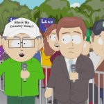 Mr Garrison Where My Country Gone?