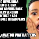 improtant video | BREAKING NEWS DHAR MAN DIED OF LIGMA AND HE IS NOT COMING BACK TO LIFE HE IS SENDING THIS KID THAT H GOT PRANKED DRAGGED IN BAD PLACE; WATCH WAT HAPPENS | image tagged in dhar mann thumbnail template,must watch | made w/ Imgflip meme maker