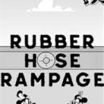 Rubber hose rampage