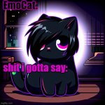 EmoCat. announcement temp meme