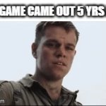 I was not mentally prepared for this information. | ENDGAME CAME OUT 5 YRS AGO | image tagged in gifs,relatable,memes,funny | made w/ Imgflip video-to-gif maker