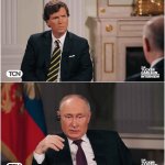 Tucker Interviews Putin meme