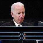 Biden who wants to be a millionaire
