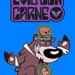 Evil con carne