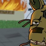 Springtrap arson