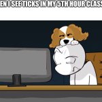 Hate when this happens | ME WHEN I SEE TICKS IN MY 5TH HOUR CLASSROOM | image tagged in alex meyers looks weirdly at his computer with charlie | made w/ Imgflip meme maker