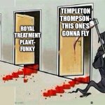 lostwave | EVERYONE KNOWS THAT; TEMPLETON THOMPSON- THIS ONE’S GONNA FLY; ROYAL TREATMENT PLANT- FUNKY; STATION K- FEELS LIKE A WISH; DAVID SONJC- KATONDA ALI NAWE; PAULA TOLDEGO- HOW LONG | image tagged in grim reaper knocking on door extended | made w/ Imgflip meme maker