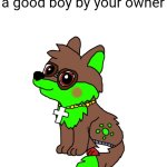 First meme | POV: You were called a good boy by your owner | image tagged in cute farkas wearing glasses | made w/ Imgflip meme maker