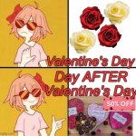 Bouquet, shmouquet | Valentine's Day; Day AFTER
Valentine's Day | image tagged in coolyori hotline bling pointing meme,chocolate,holidays,valentine's day | made w/ Imgflip meme maker