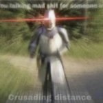 Crusading distance