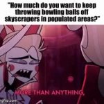 More than anything GIF Template