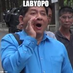 Mga bobo | LABYOPO | image tagged in mga bobo | made w/ Imgflip meme maker
