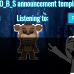 O_O_B_S announcement temp template