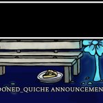 abandoned_quiche announcement temp