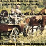 Hey Tachanka gun from random user. meme