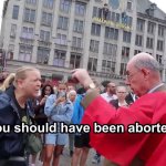 TFP Student Action : You Should have been Aborted meme