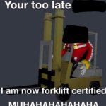 forklift certified meme