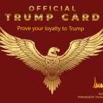 Trump Loyalty card JPP