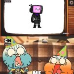 You will understand later | ME | image tagged in gumball shocked after watching tv | made w/ Imgflip meme maker