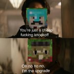 hermitcraft | image tagged in you're just a cheap knockoff,hermitcraft | made w/ Imgflip meme maker